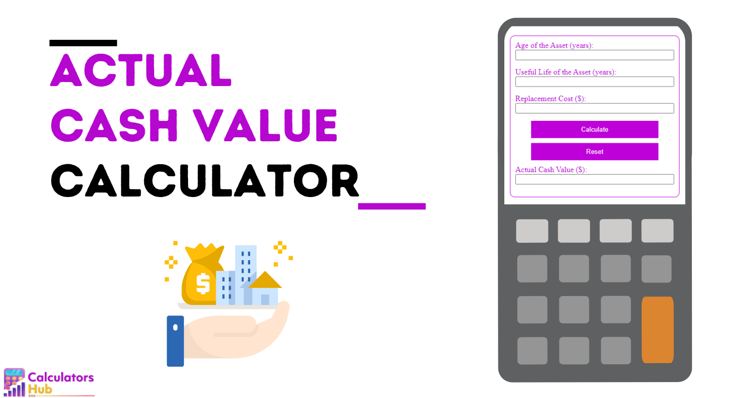 Actual Cash Value Calculator