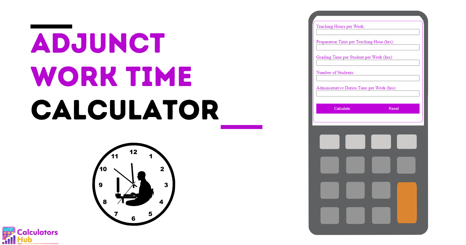 Adjunct Work Time Calculator