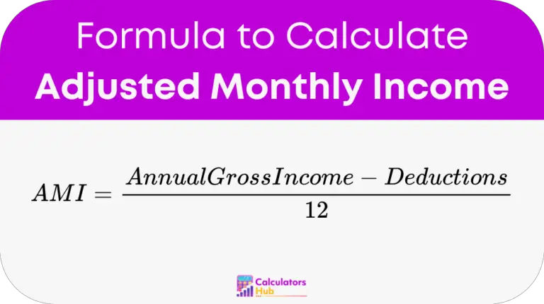 Adjusted Monthly Income Calculator