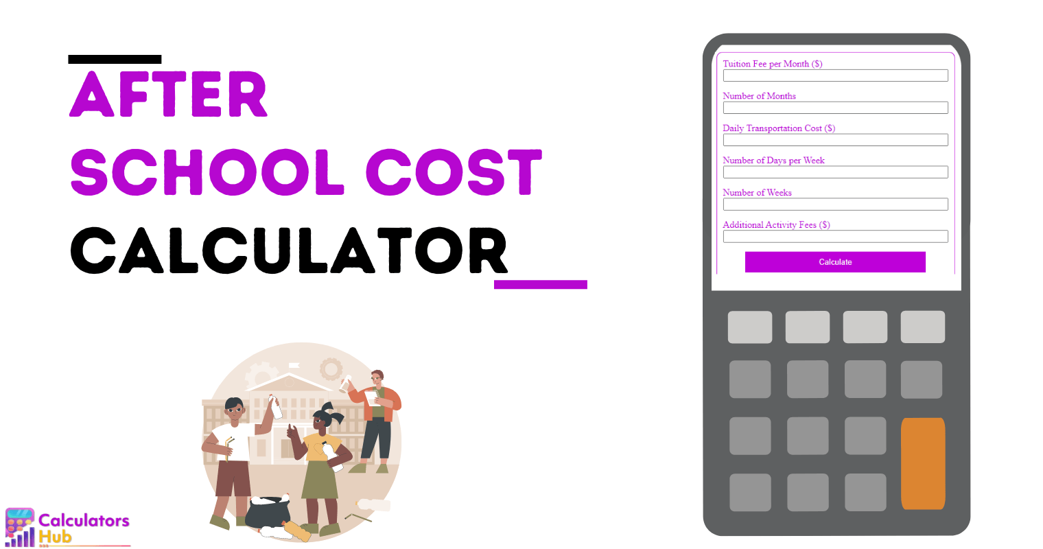 After School Cost Calculator