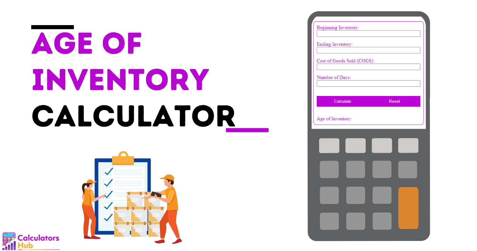 Age Of Inventory Calculator