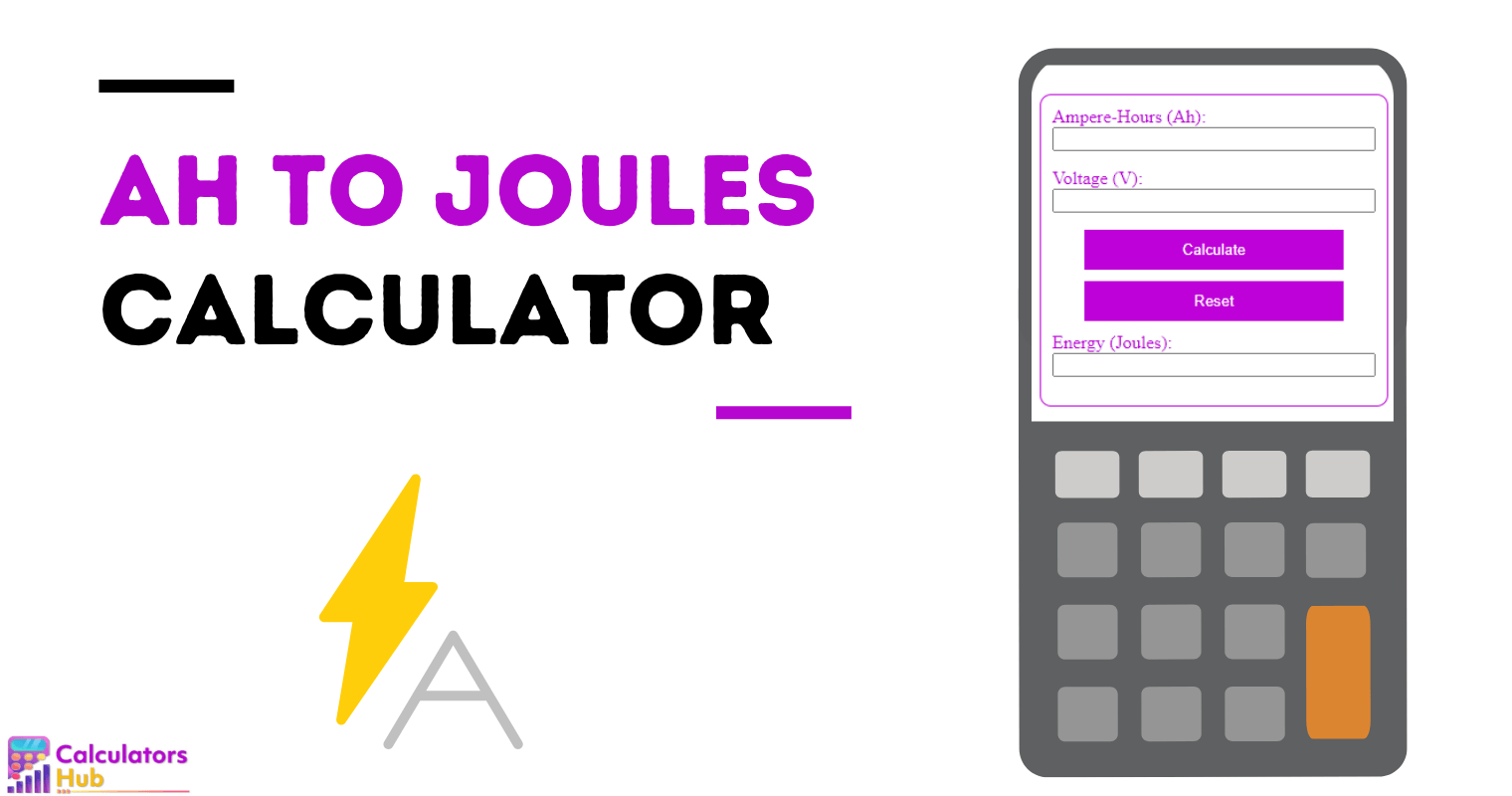 Ah To Joules Calculator