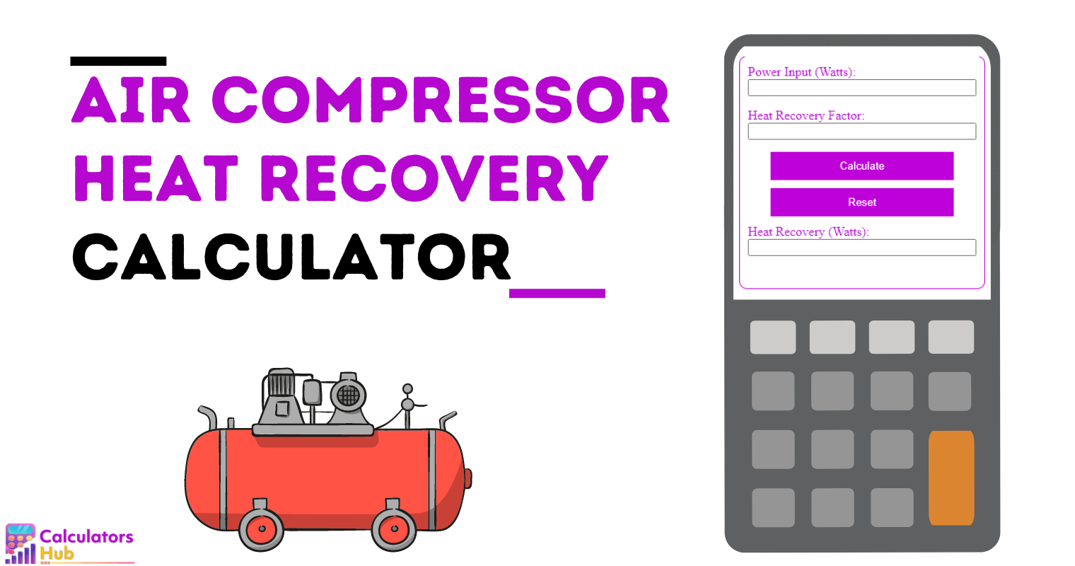 Air Compressor Heat Recovery Calculator