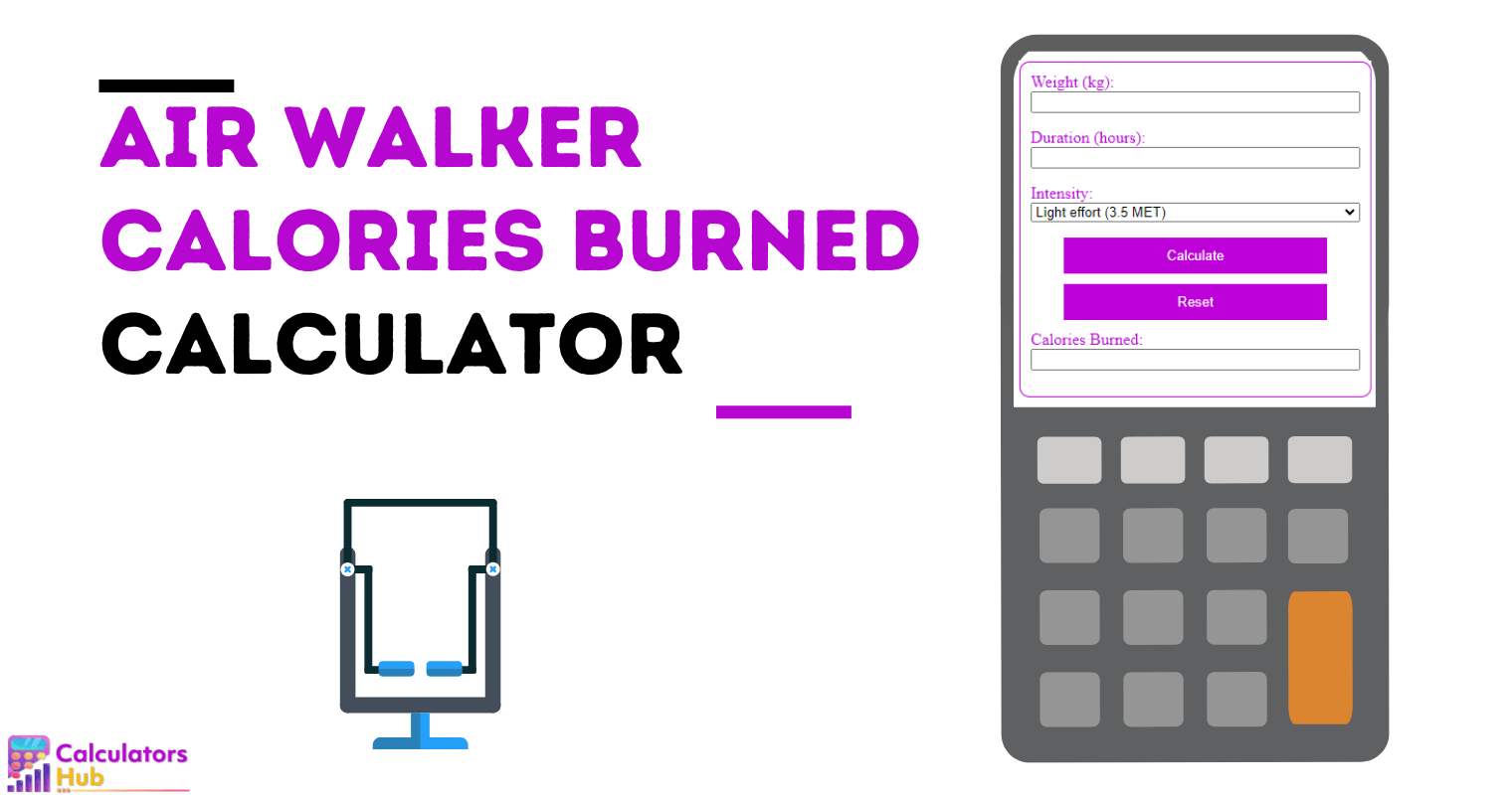 Air Walker Calories Burned Calculator