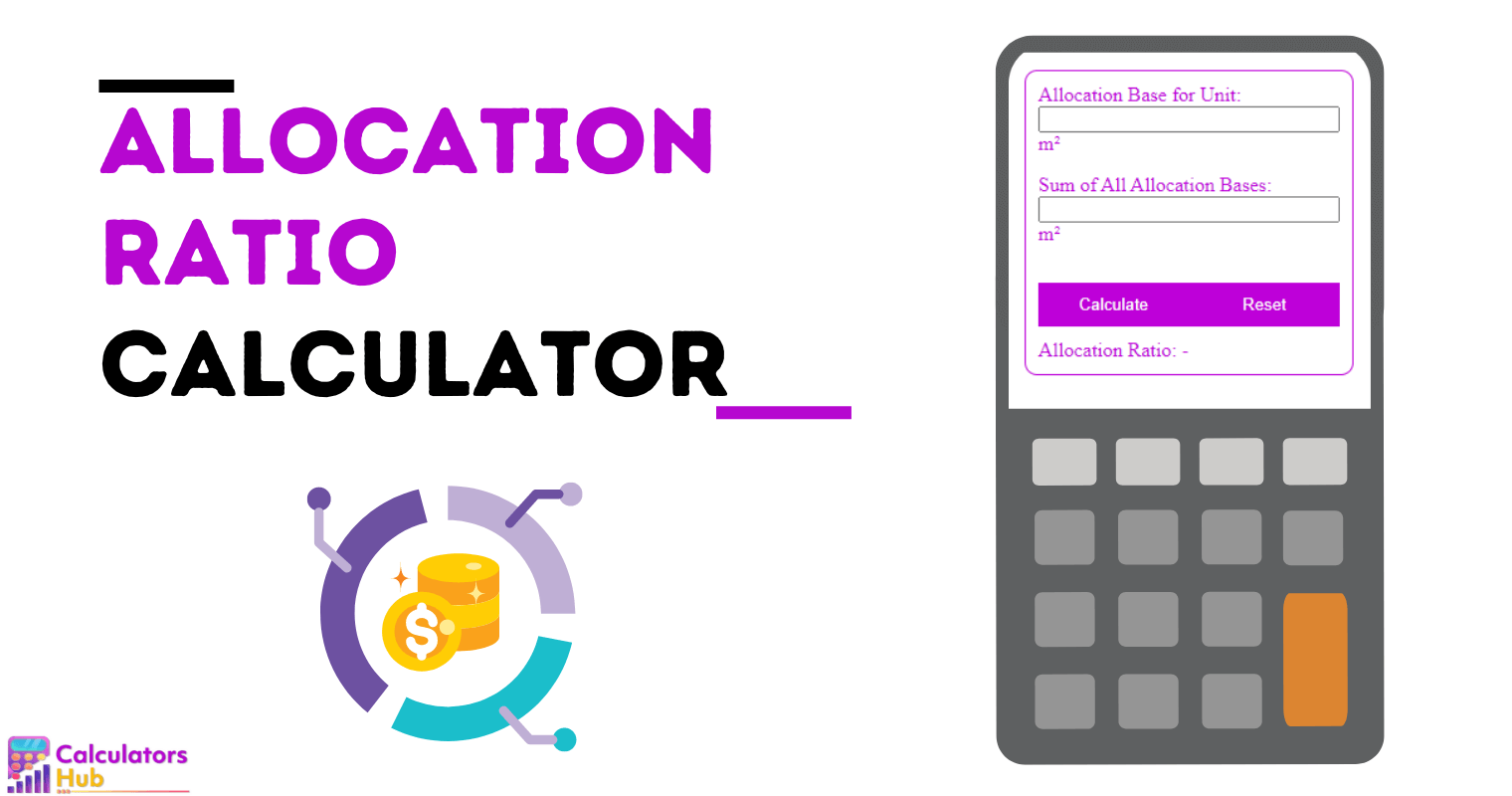 Allocation Ratio Calculator