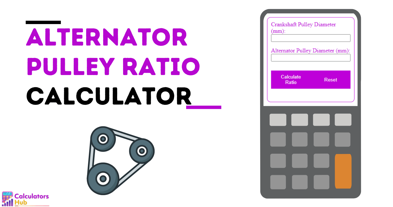 Alternator Pulley Ratio Calculator