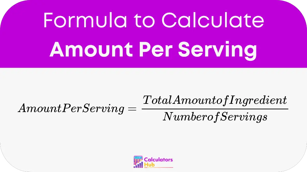 Amount Per Serving