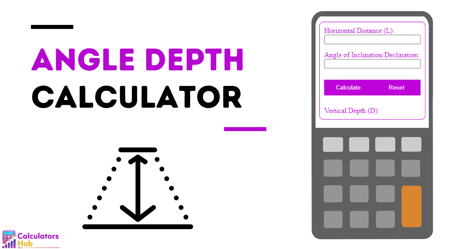 Angle Depth Calculator