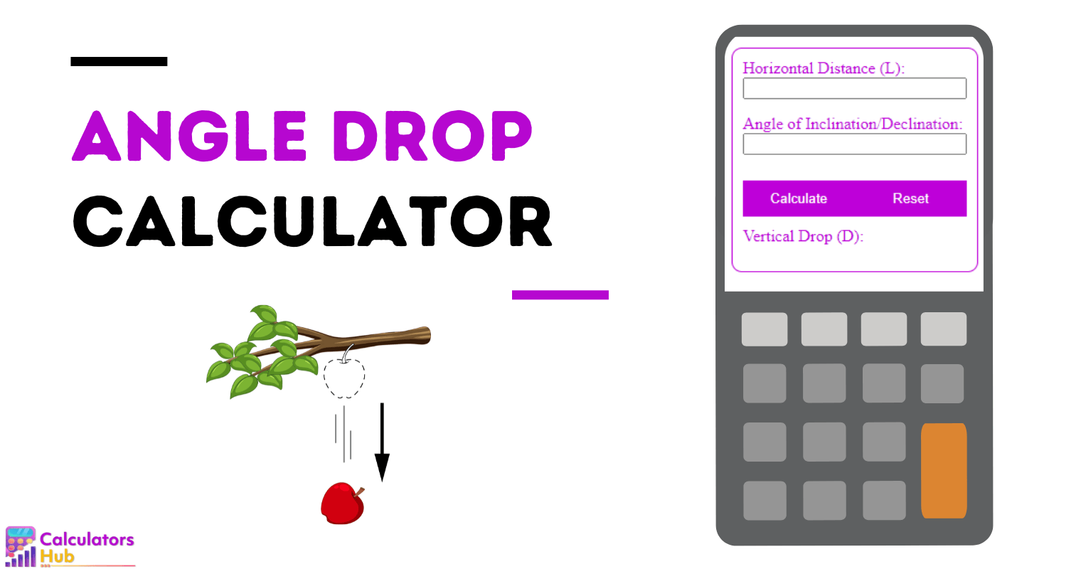 Angle Drop Calculator