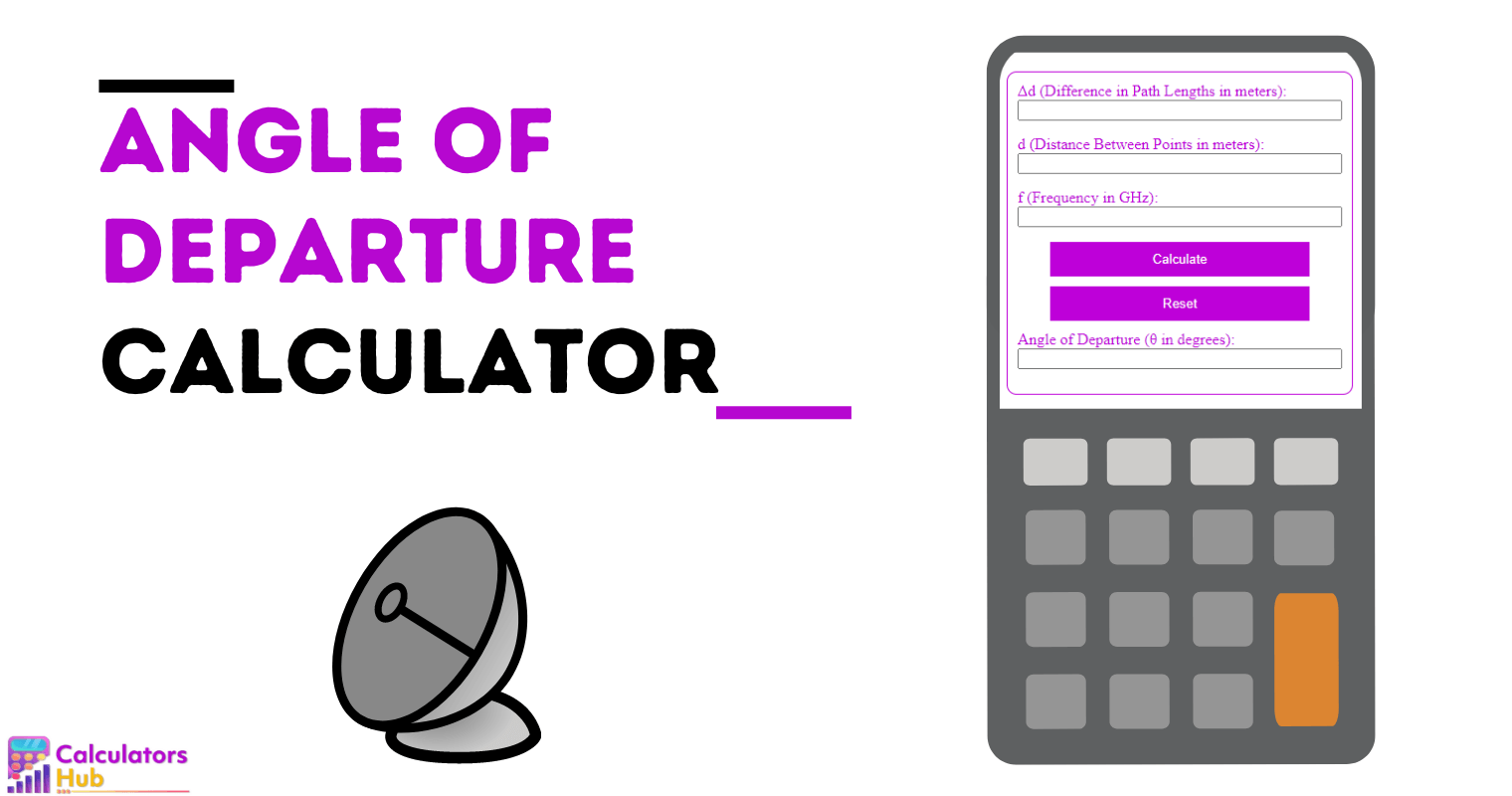 Angle Of Departure Calculator