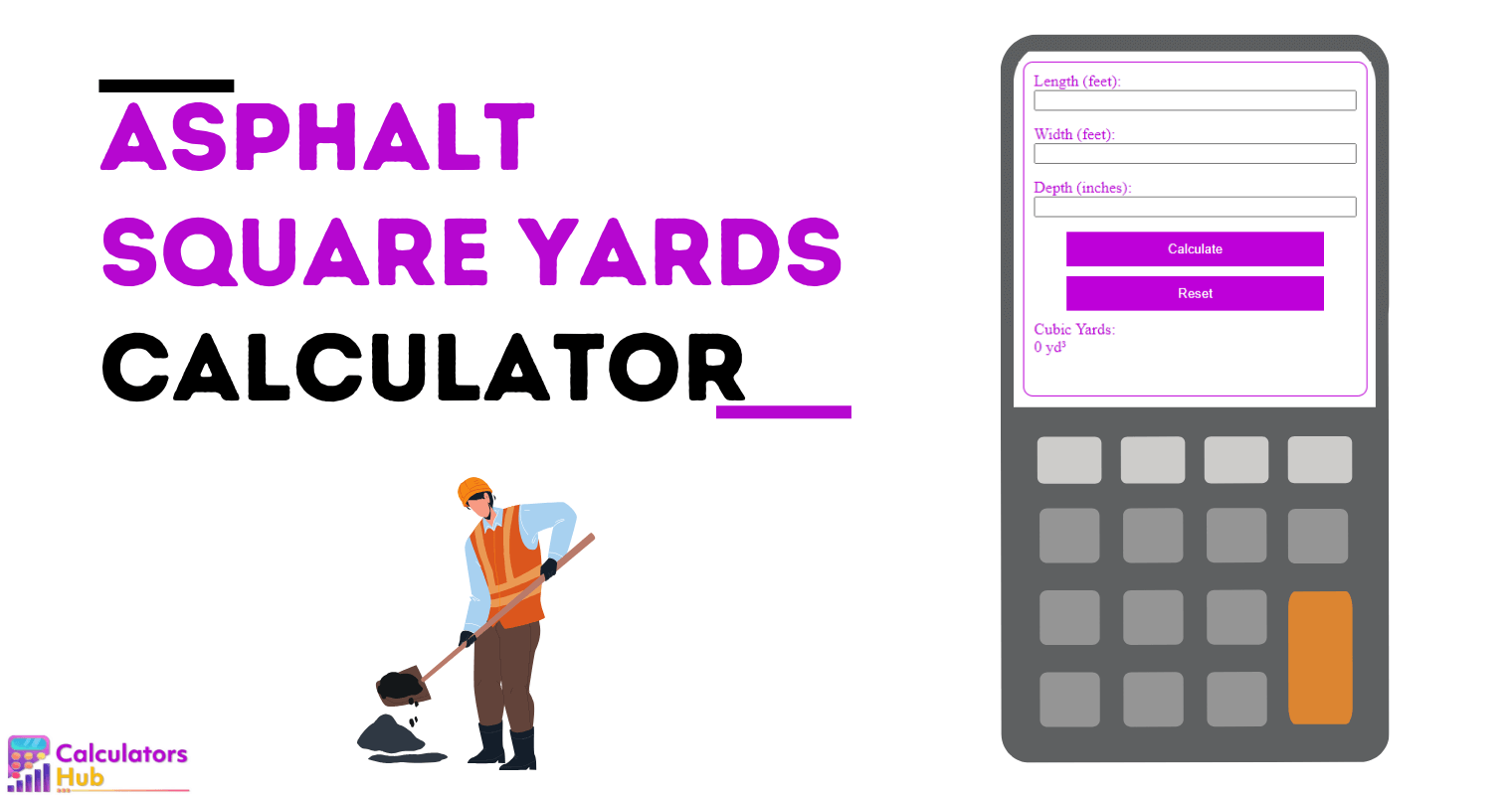 Asphalt Calculator Square Yards