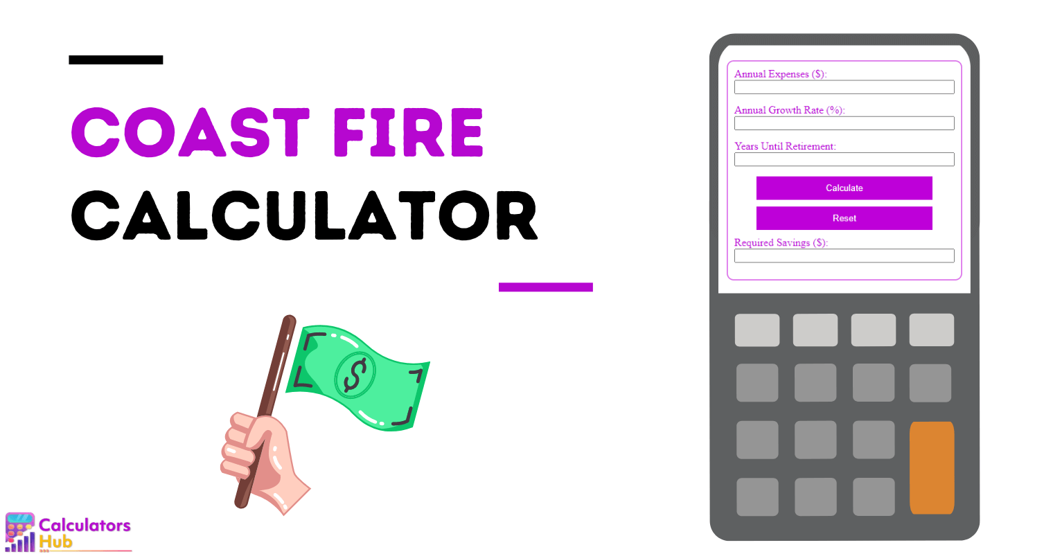 Coast Fire Calculator