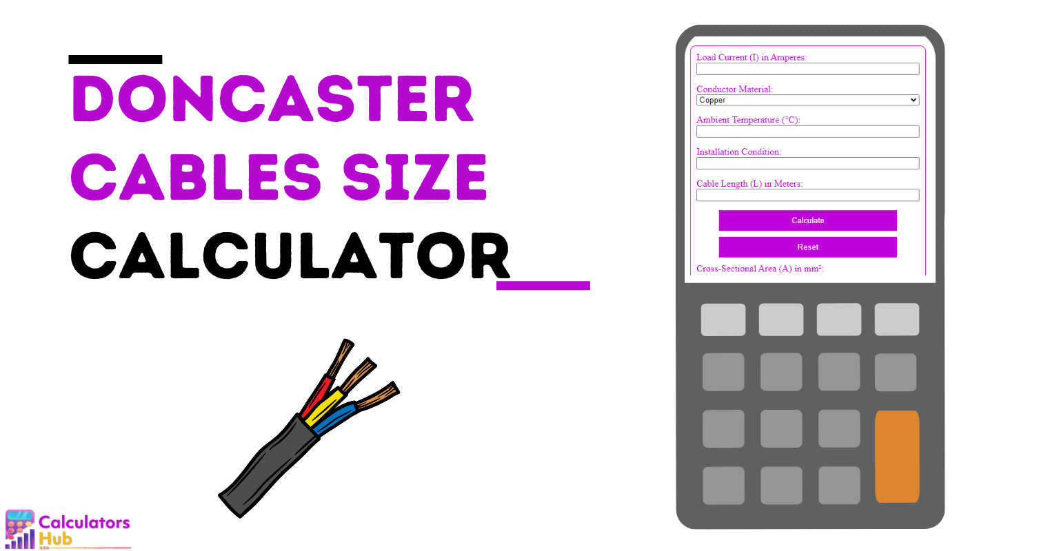 Doncaster Cables Size Calculator