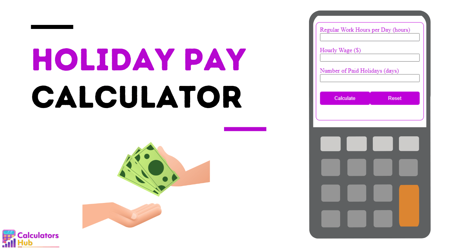 Holiday Pay Calculator