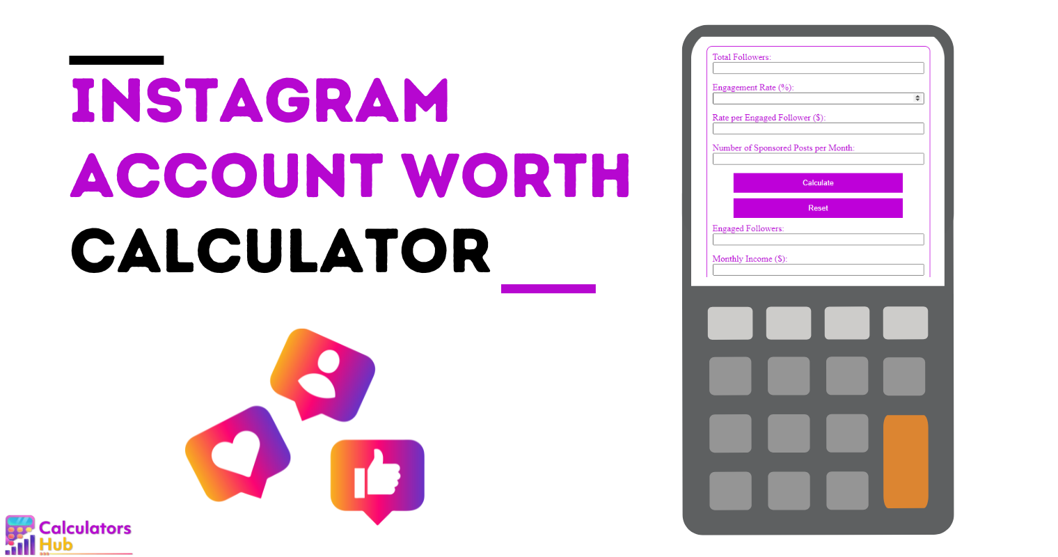 Instagram Account Worth Calculator