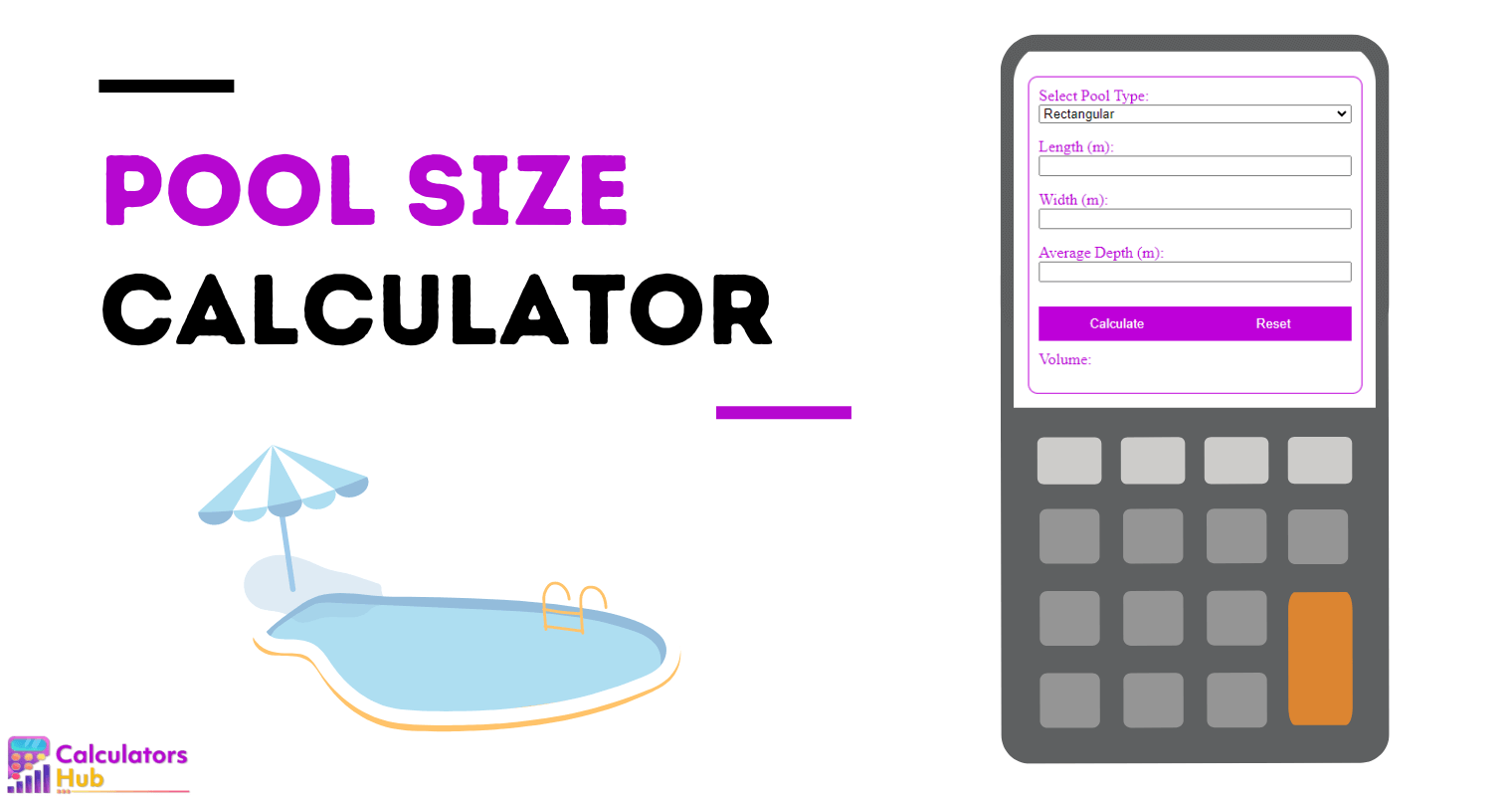 Pool Size Calculator