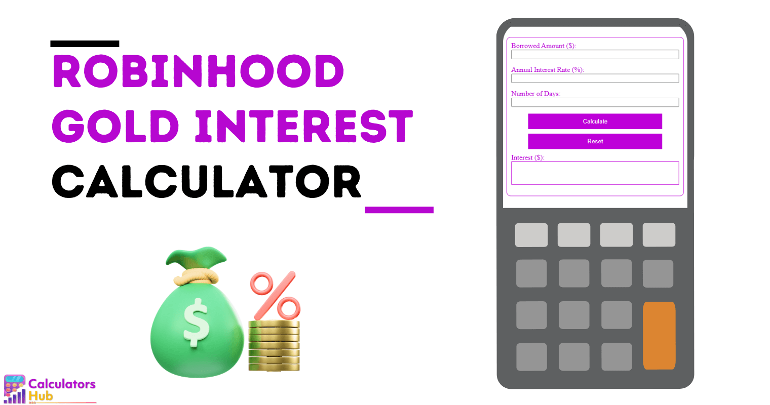 Robinhood 黄金利息计算器