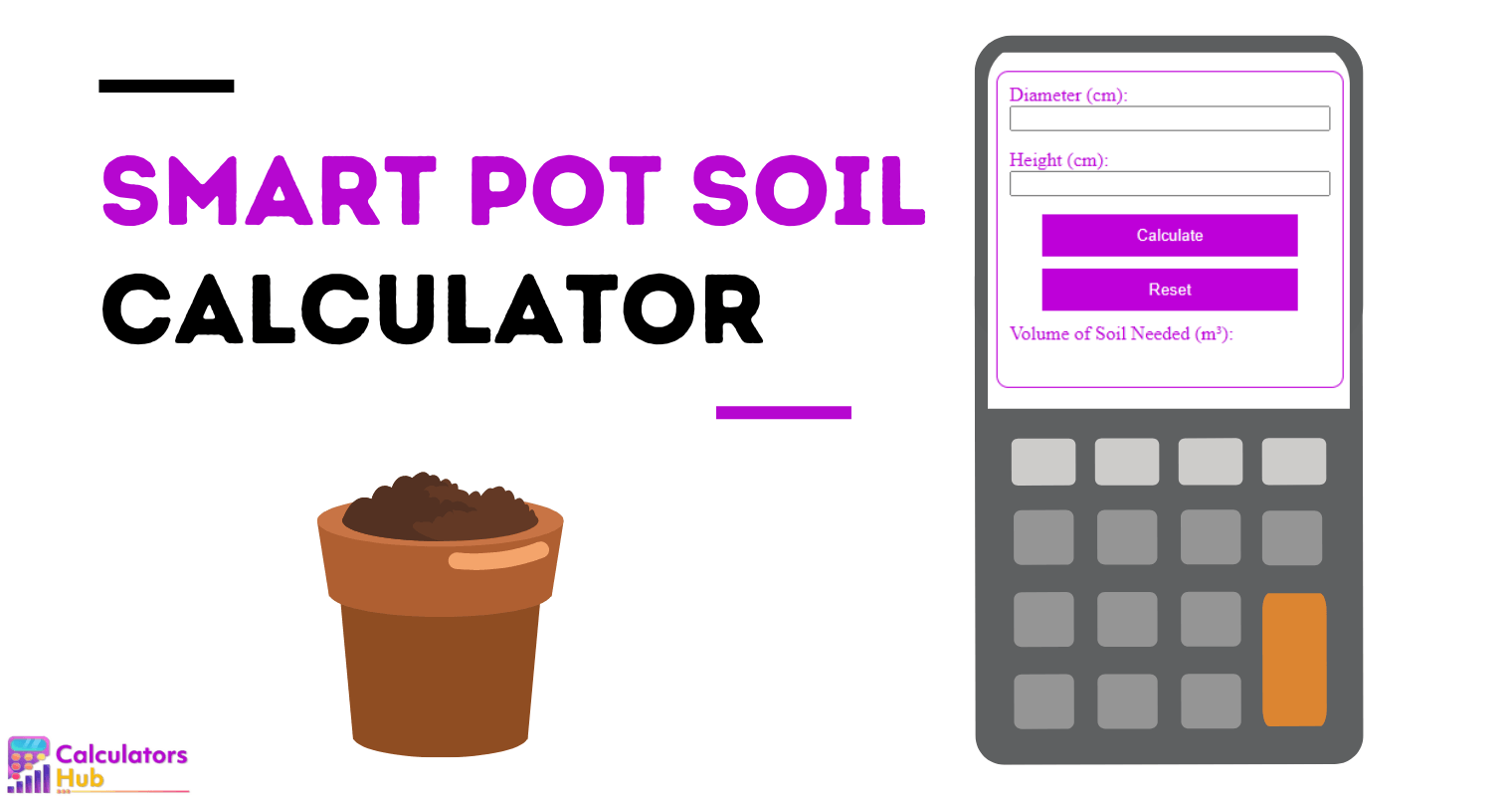 Smart Pot Soil Calculator