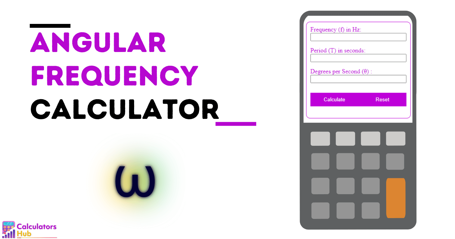 Angular Frequency Calculator