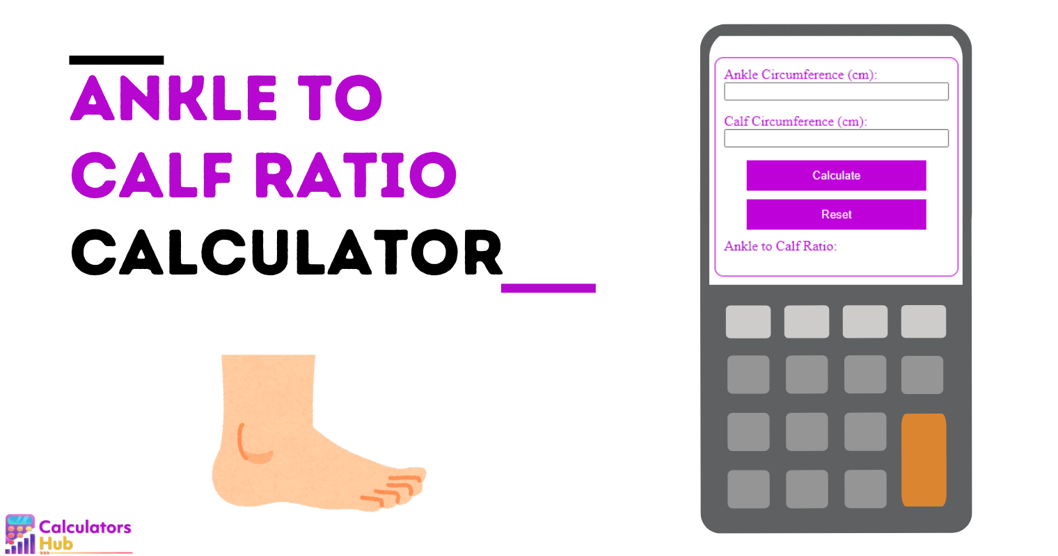 Ankle To Calf Ratio Calculator