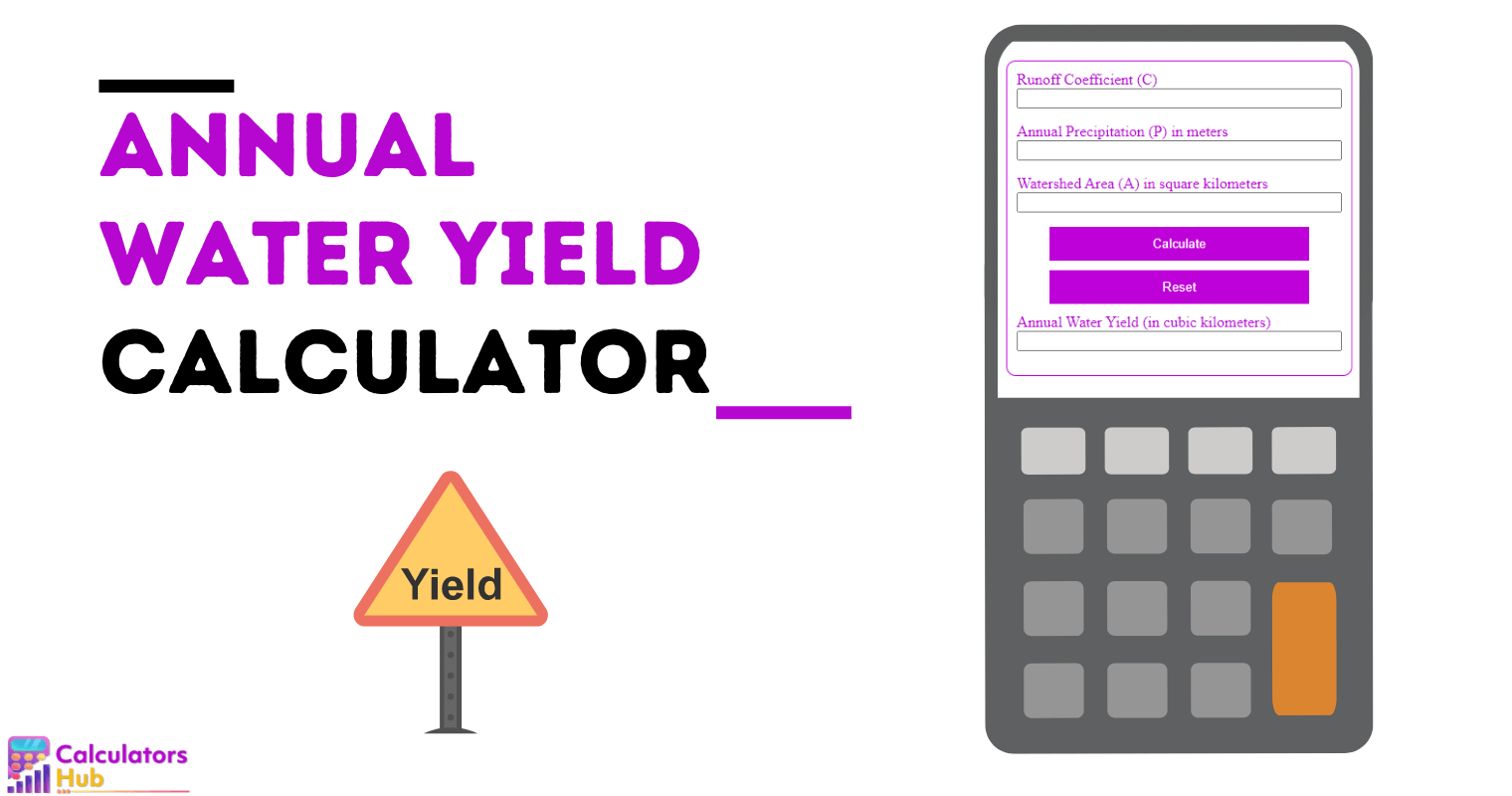 Annual Water Yield Calculator