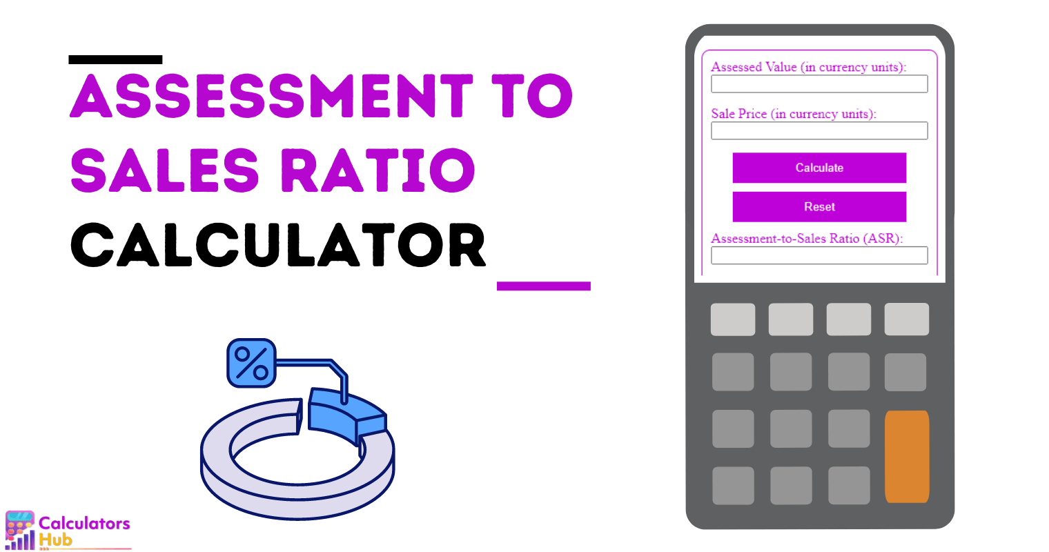 Assessment To Sales Ratio Calculator