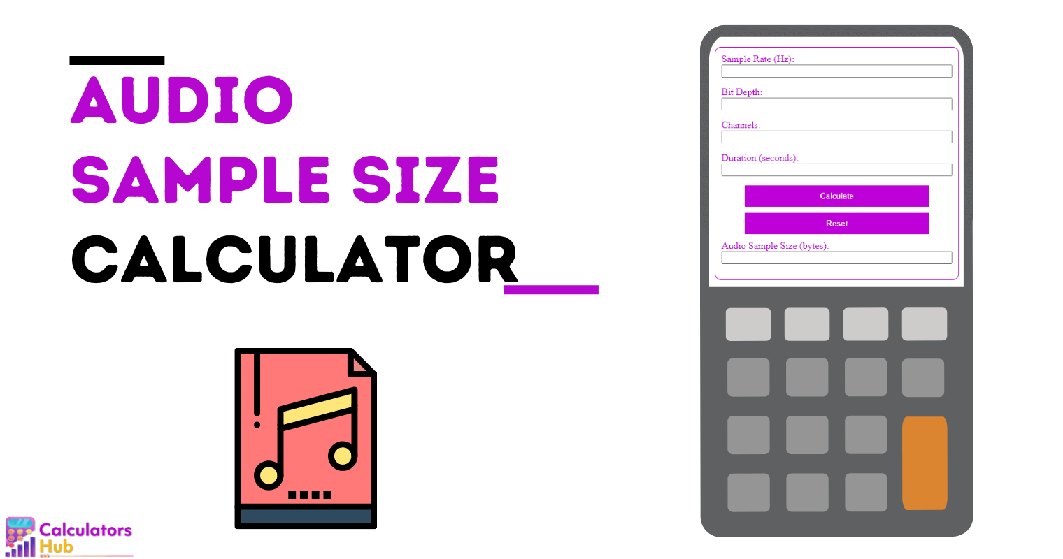 Audio Sample Size Calculator