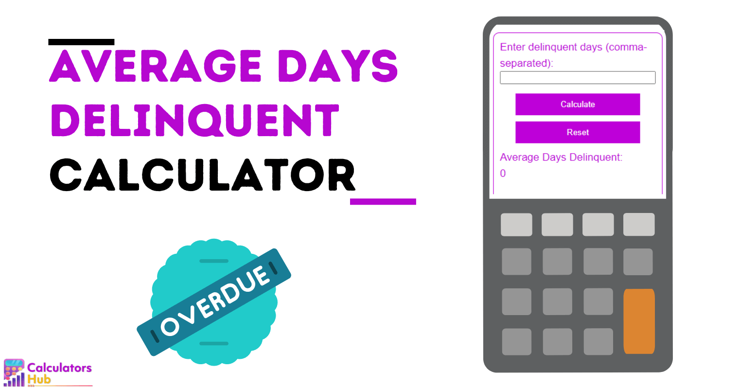 Average Days Delinquent Calculator