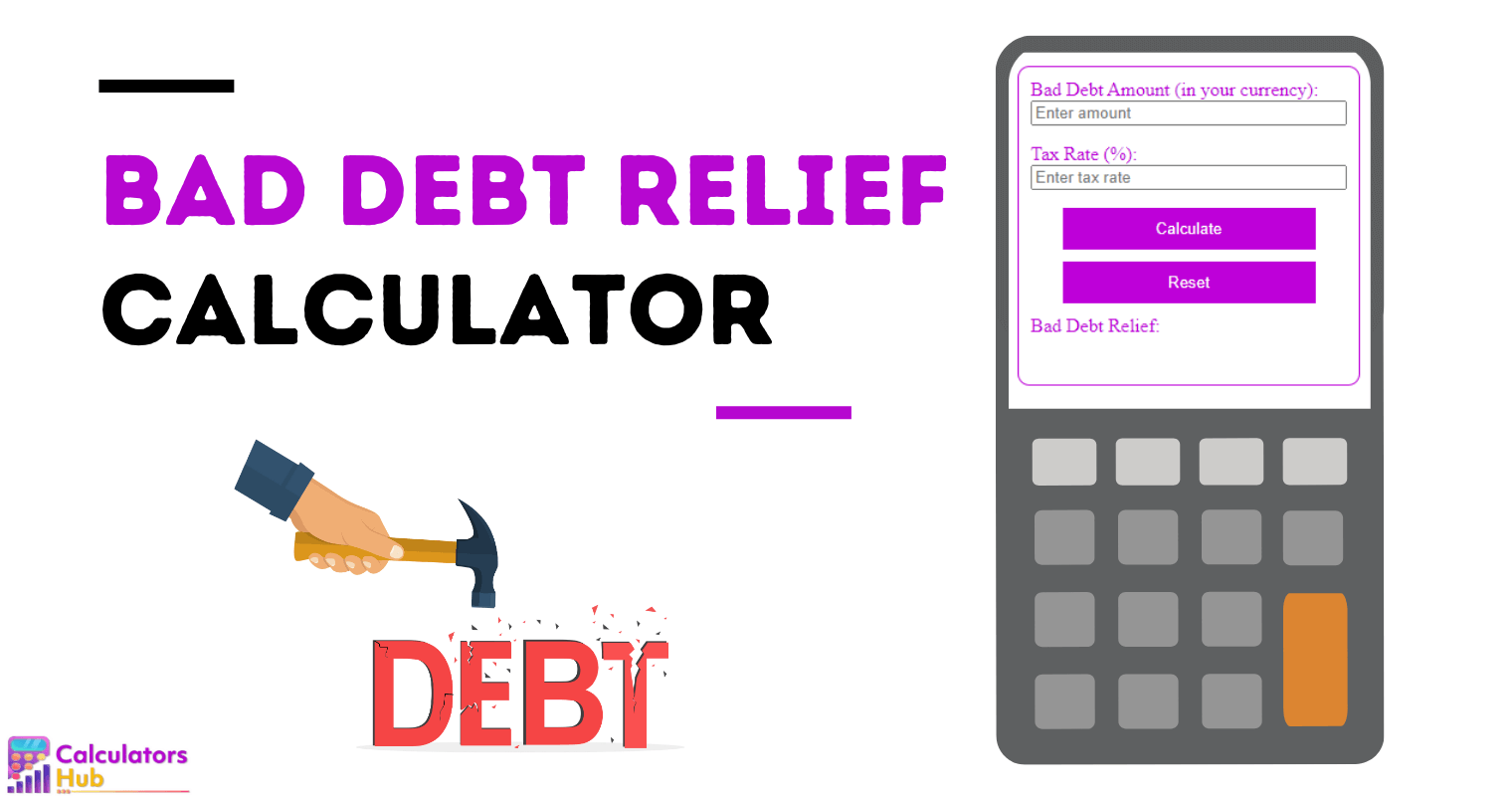 Bad Debt Relief Calculator