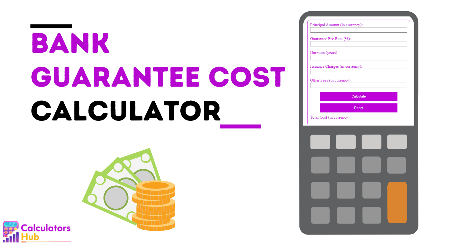 Bank Guarantee Cost Calculator