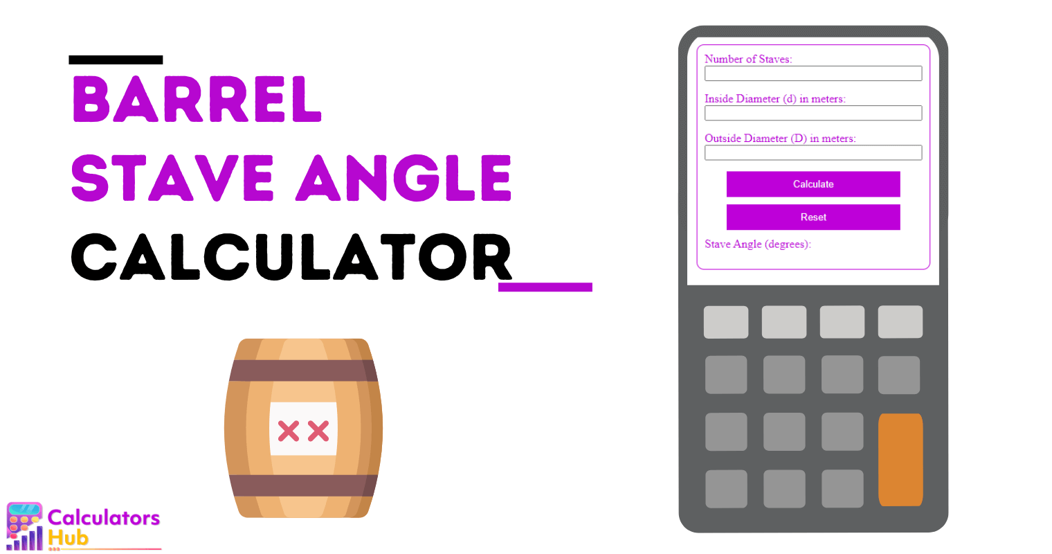 Barrel Stave Angle Calculator