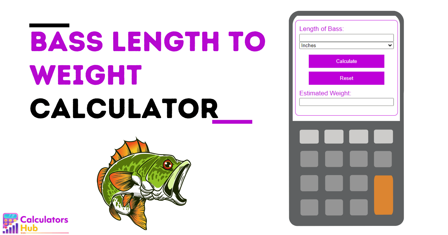 Bass Length To Weight Calculator