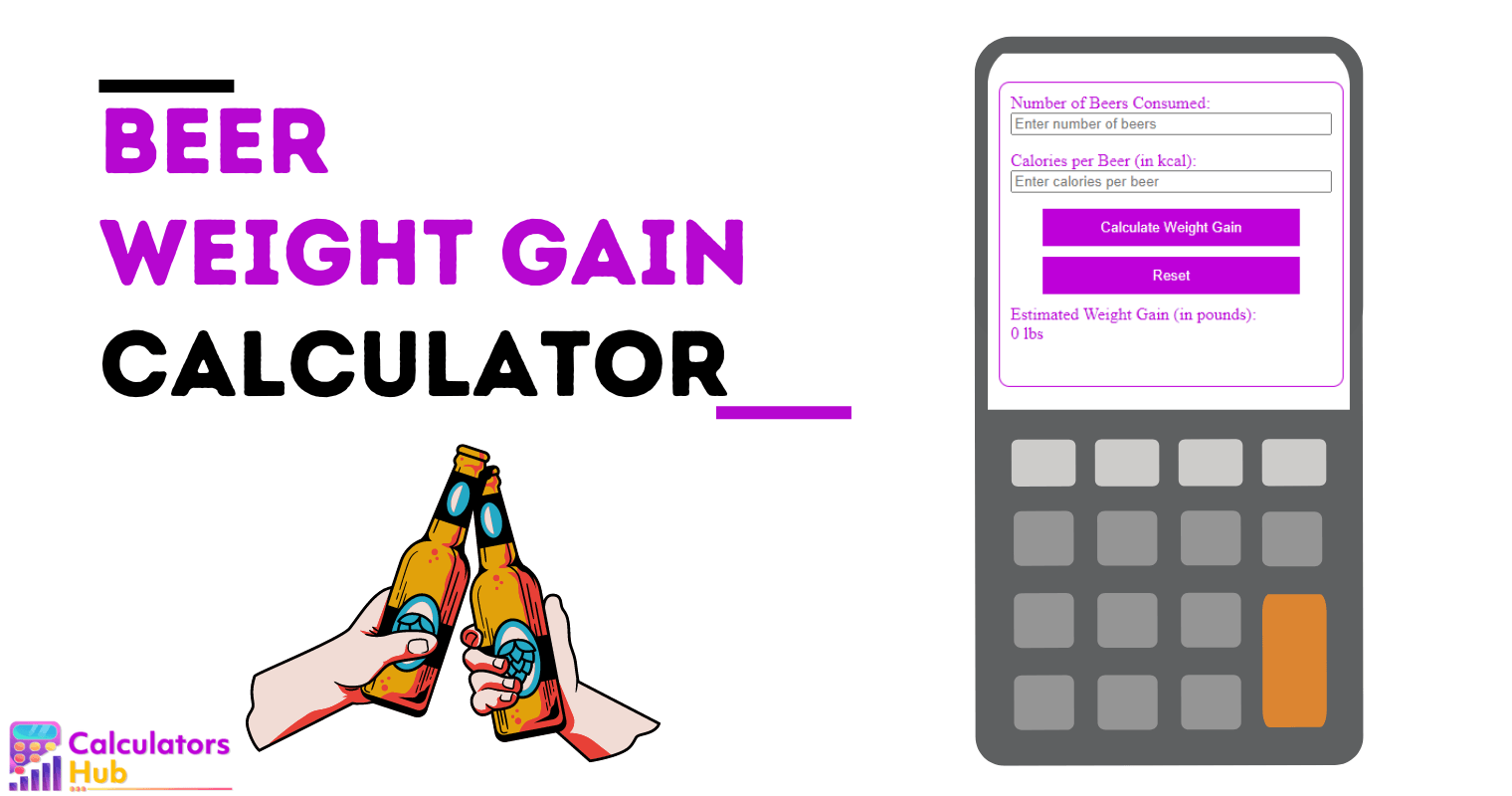 Beer Weight Gain Calculator