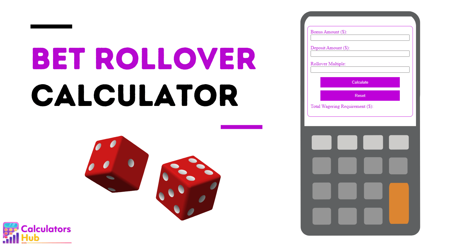 Bet Rollover Calculator