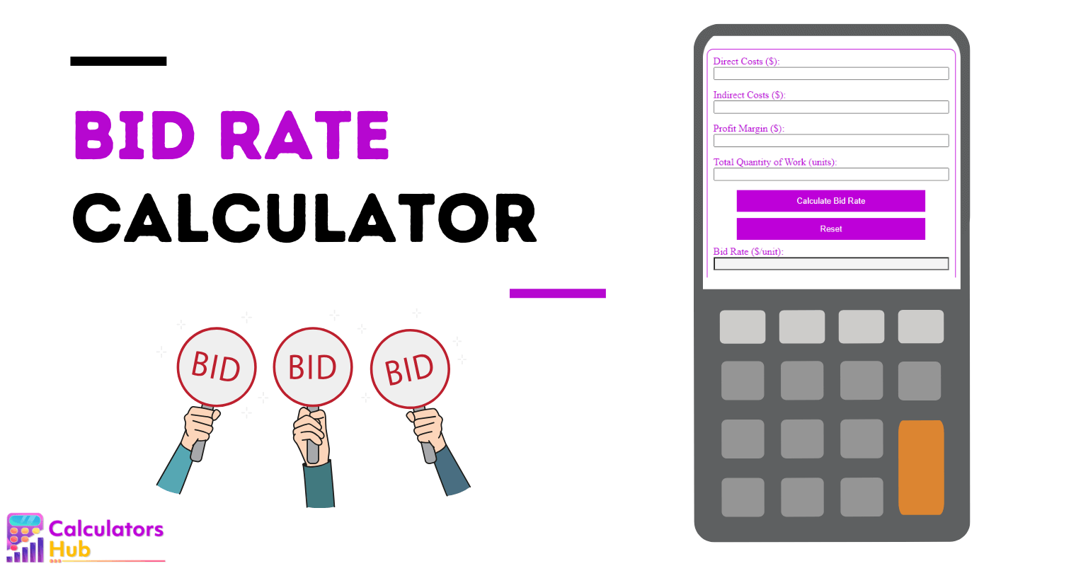 Bid Rate Calculator