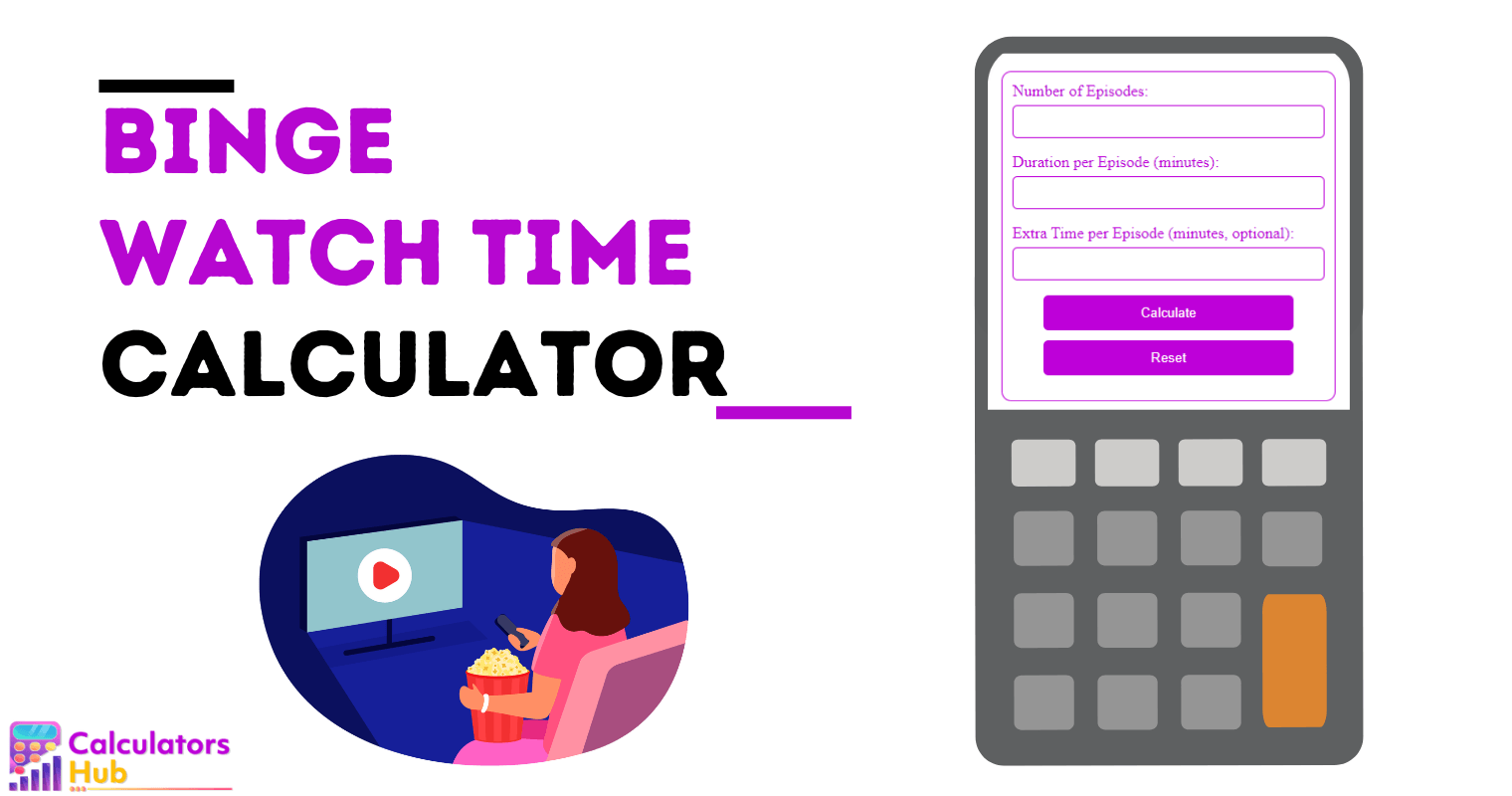 Binge Watch-tijdcalculator