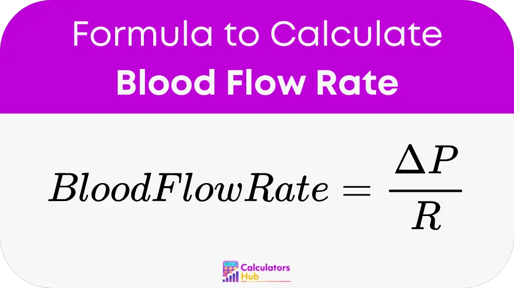 Blood Flow Rate