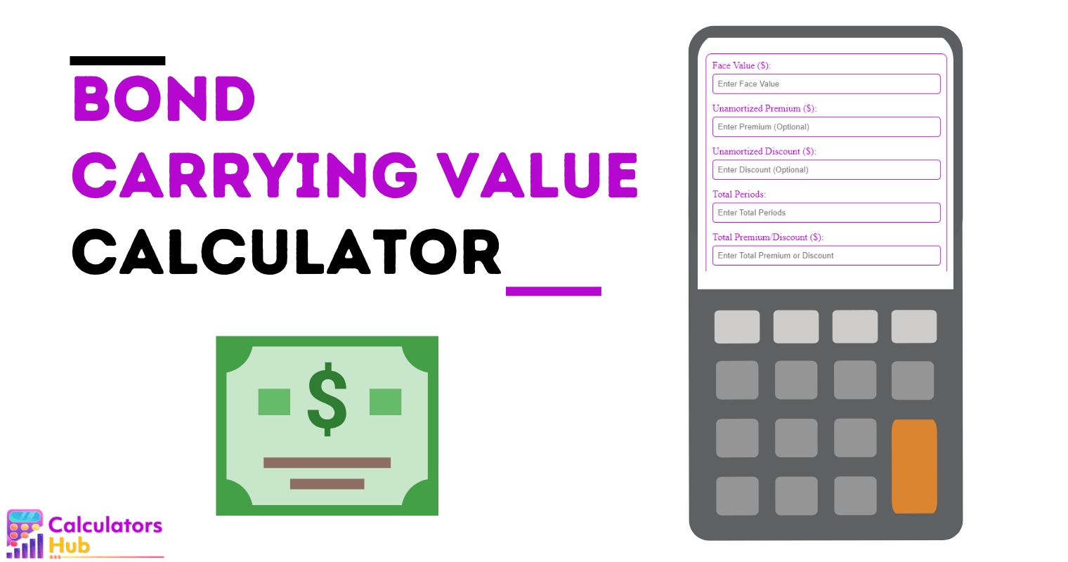 Bond Carrying Value Calculator