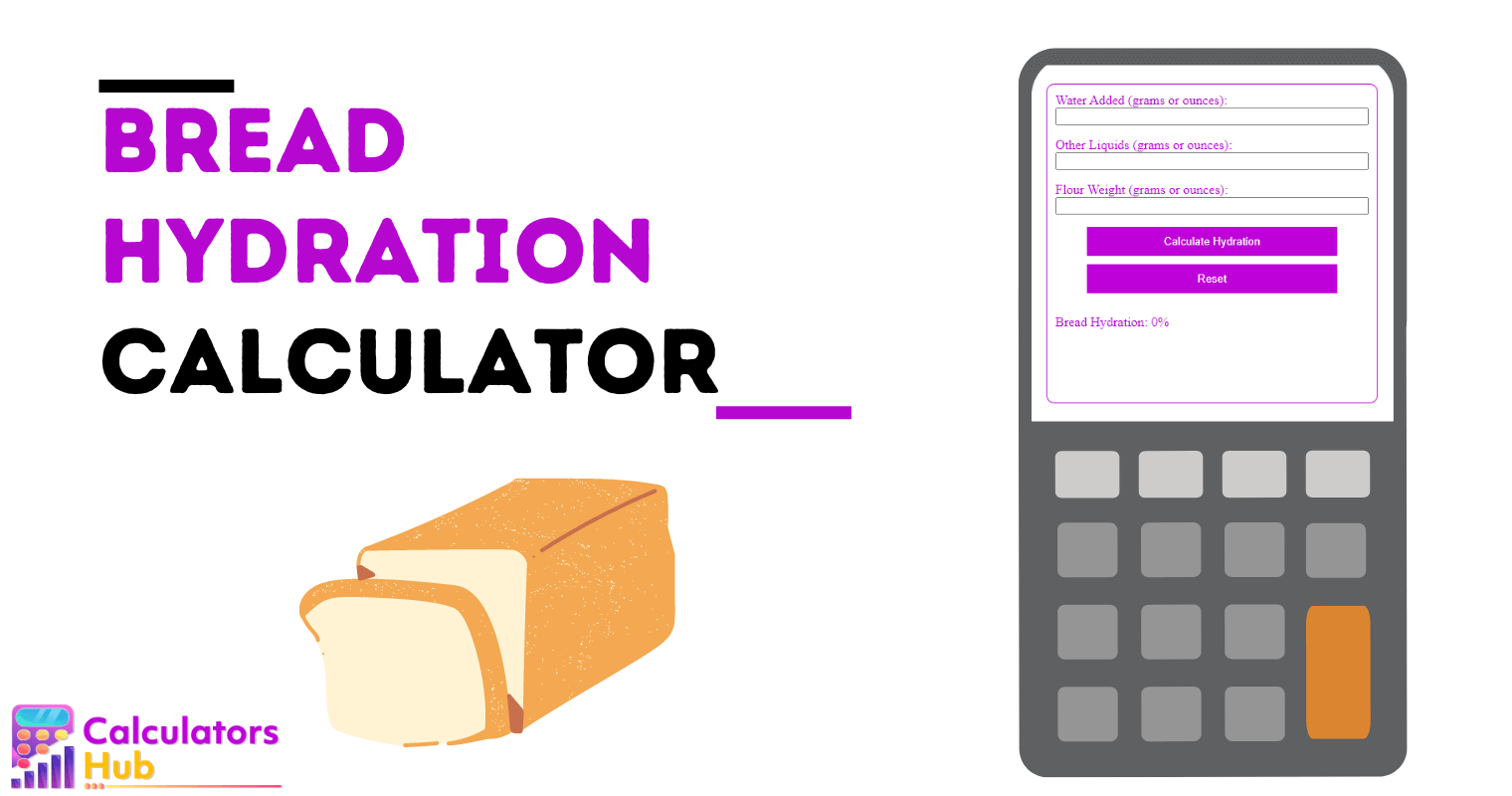 Bread Hydration Calculator