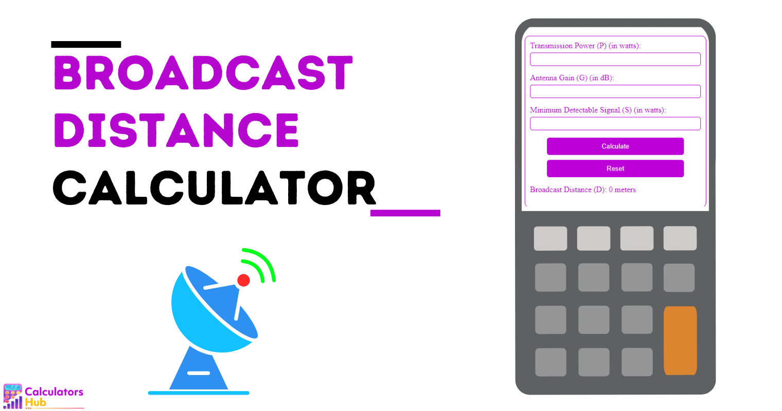 Broadcast Distance Calculator