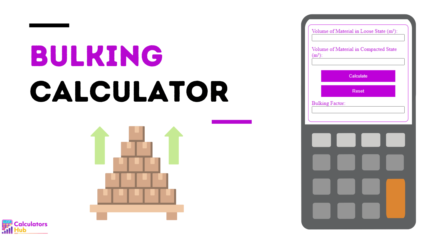 Bulking Calculator