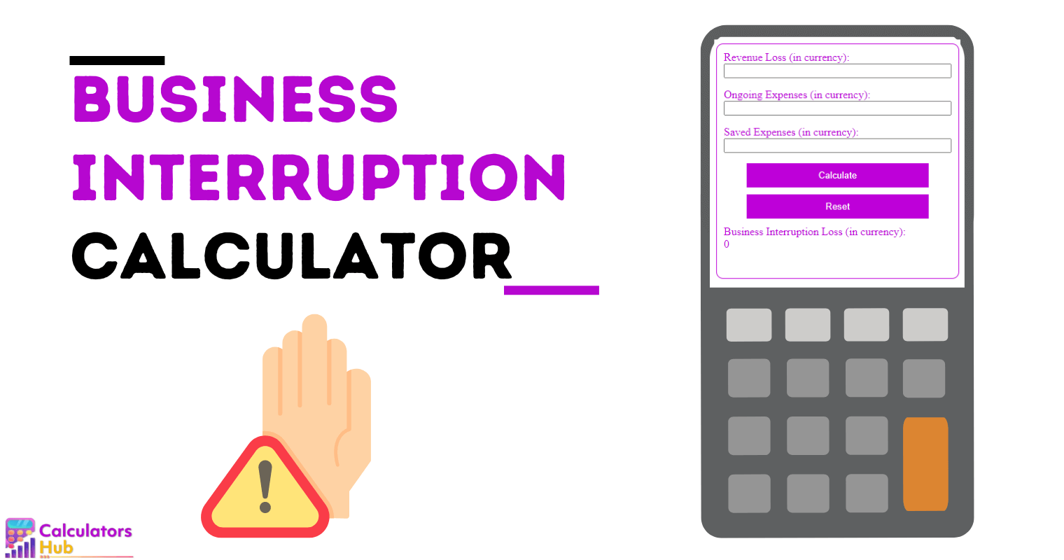 Business Interruption Calculator