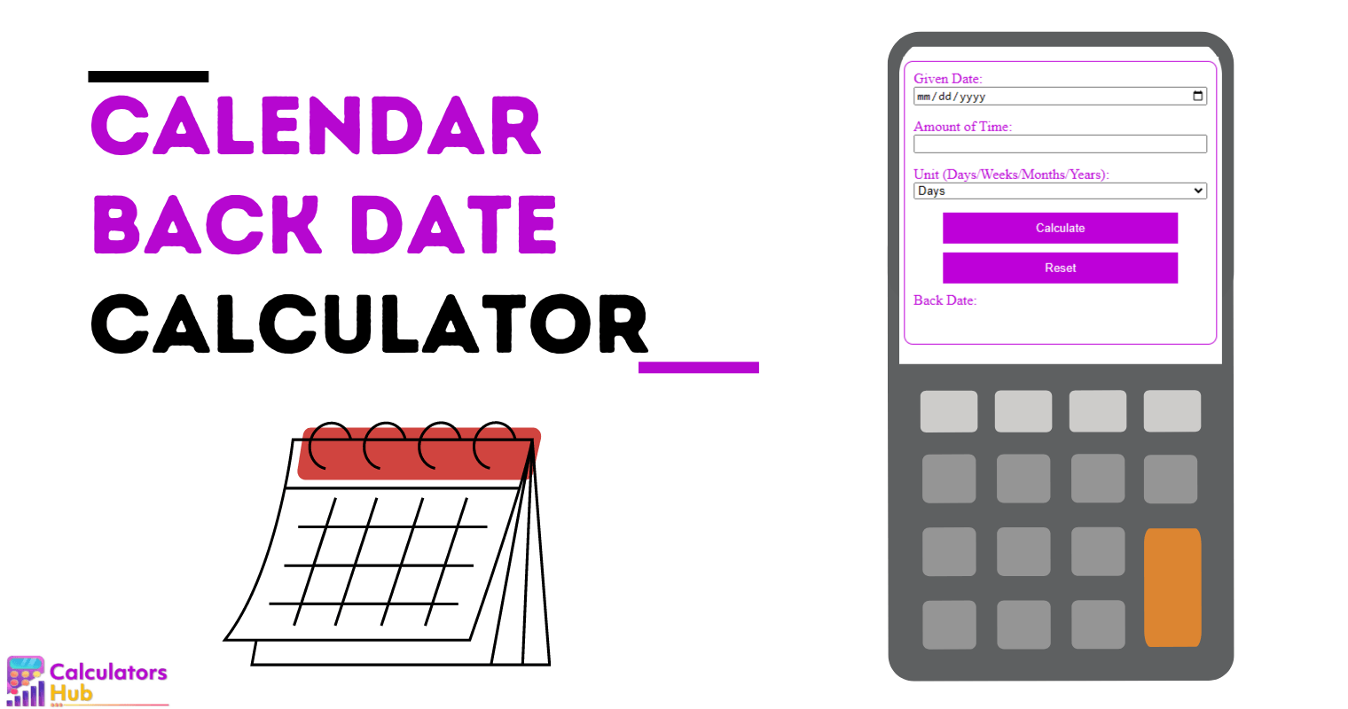 Calendar Back Date Calculator