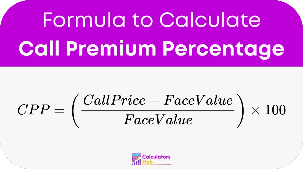 Call Premium Percentage