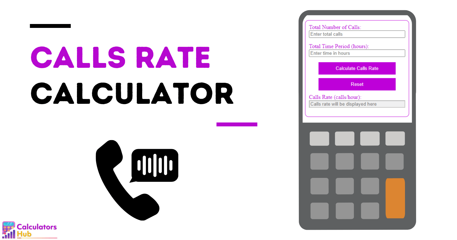 Calls Rate Calculator