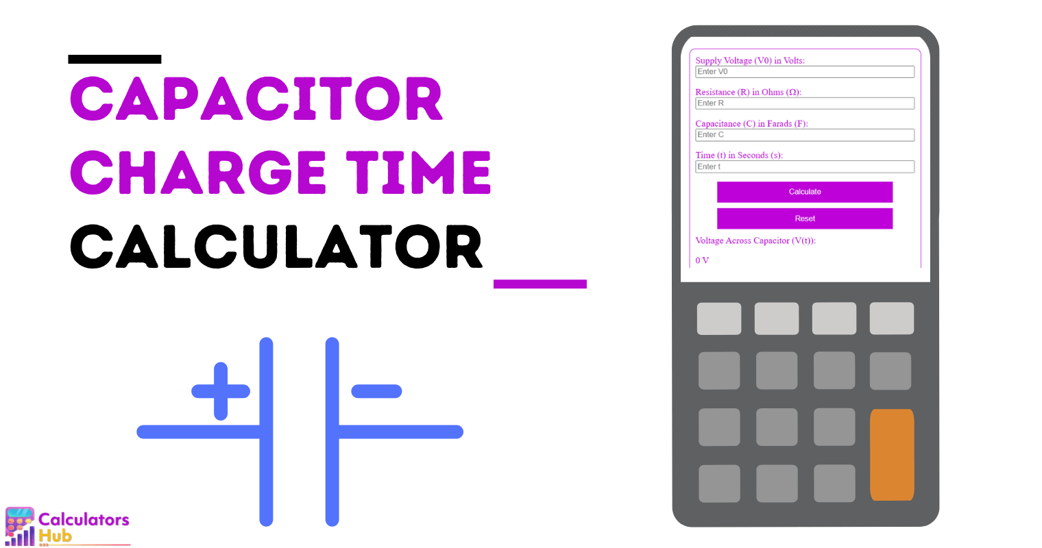 Calculateur de temps de charge de condensateur