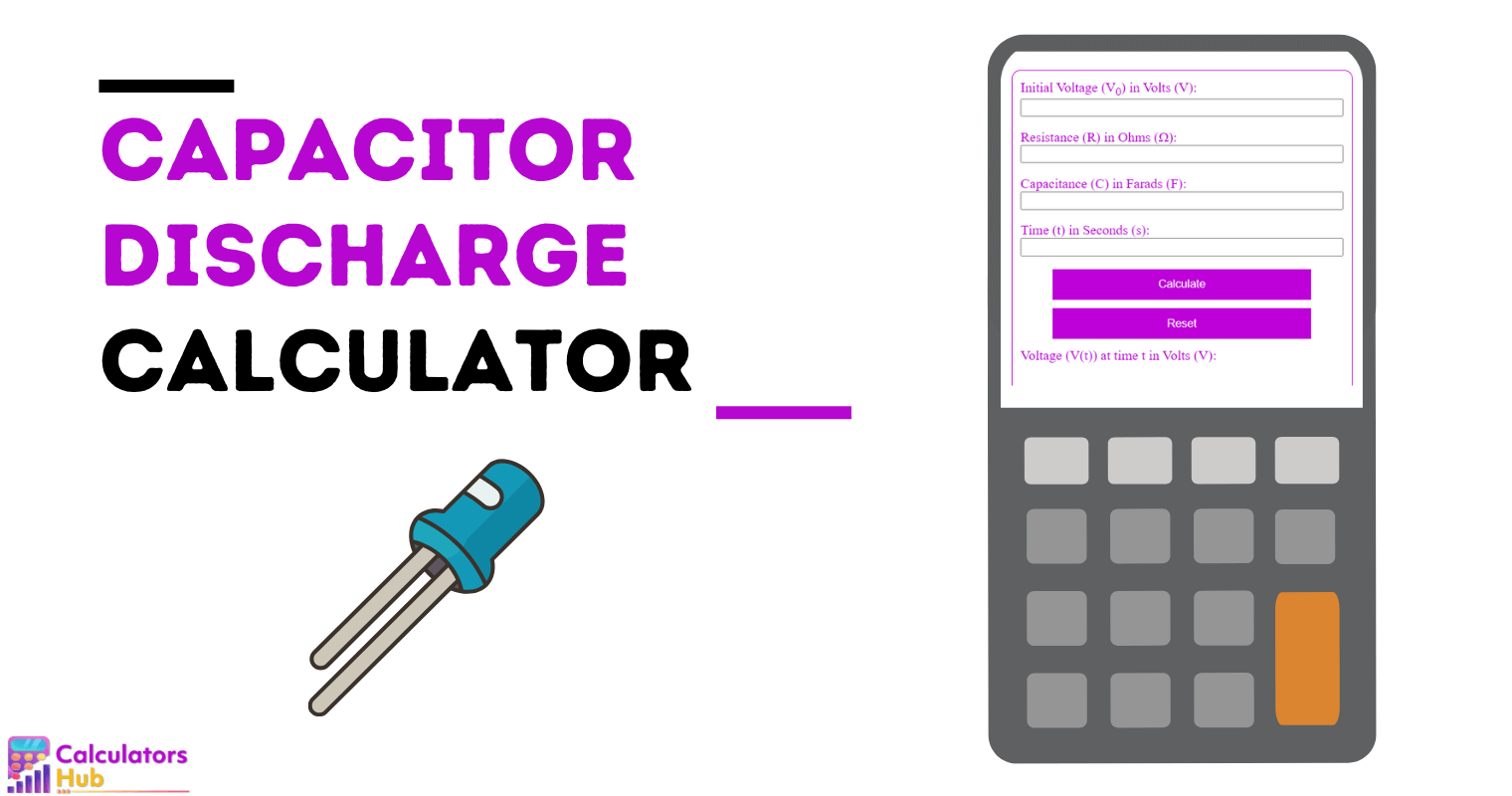 Calculateur de décharge de condensateur