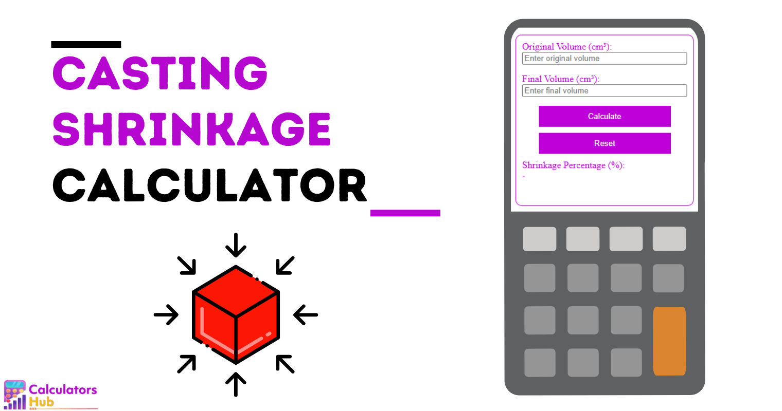 Casting Shrinkage Calculator