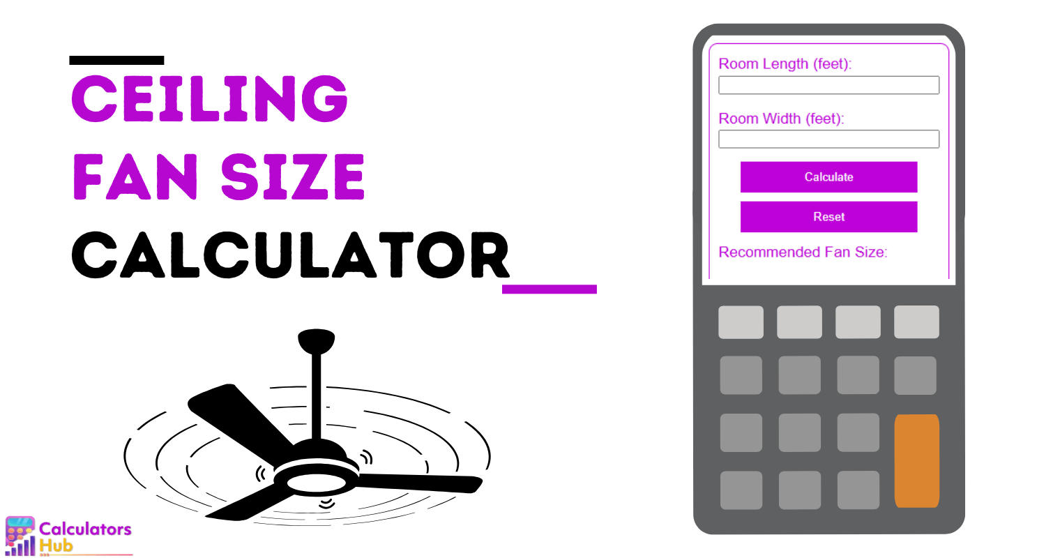 Ceiling Fan Size Calculator