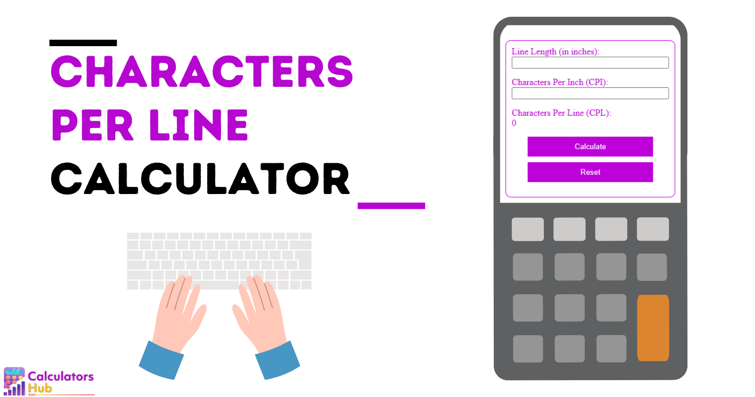 Characters Per Line Calculator